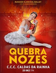 Dança | "O QUEBRA-NOZES" -  RUSSIAN CLASSICAL BALLET